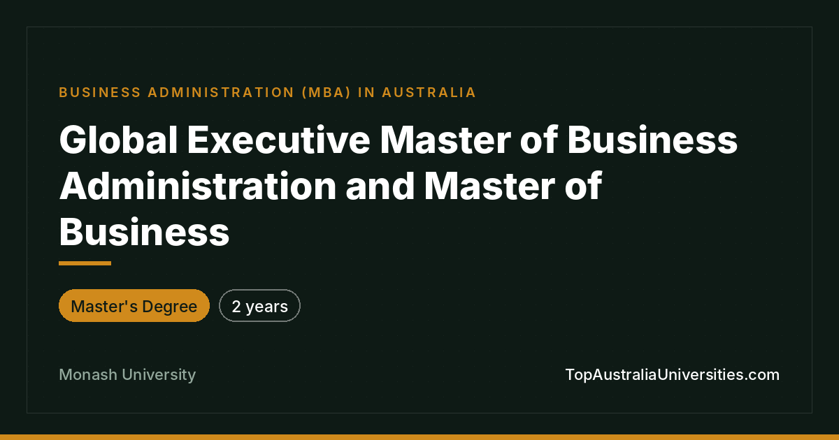 Global Executive MBA | Monash University