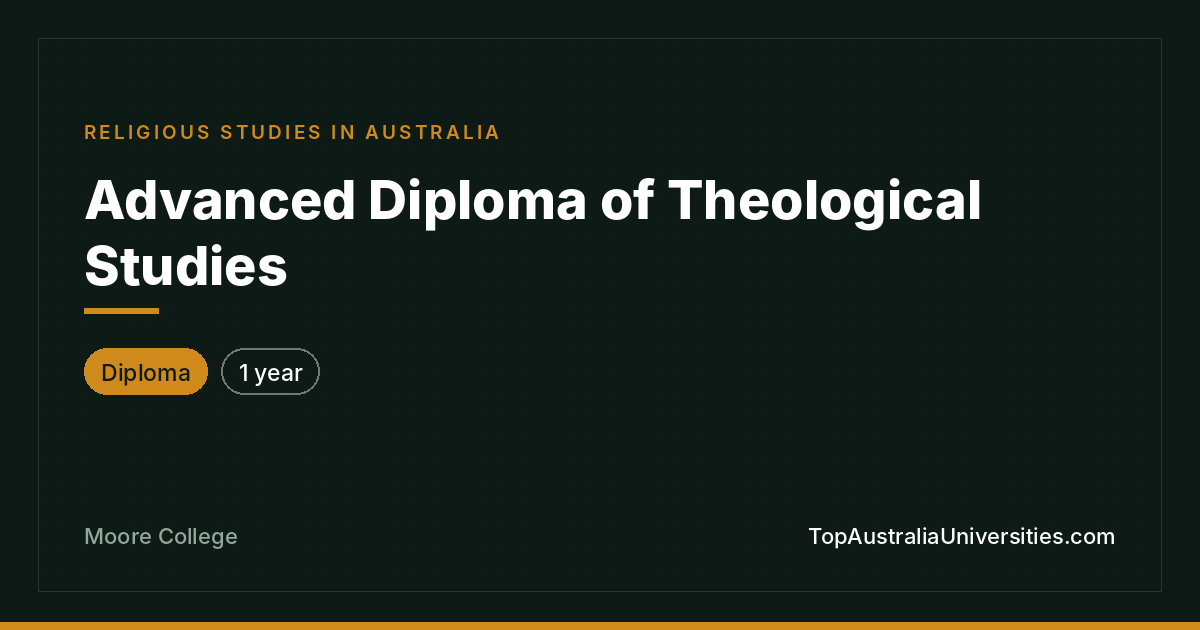 Advanced Diploma of Theological Studies at Moore College