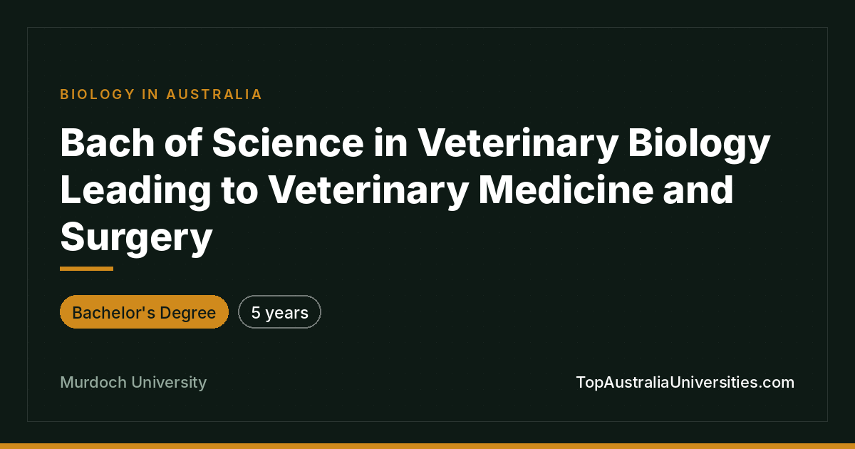 BSc Veterinary Biology & Medicine at Murdoch University