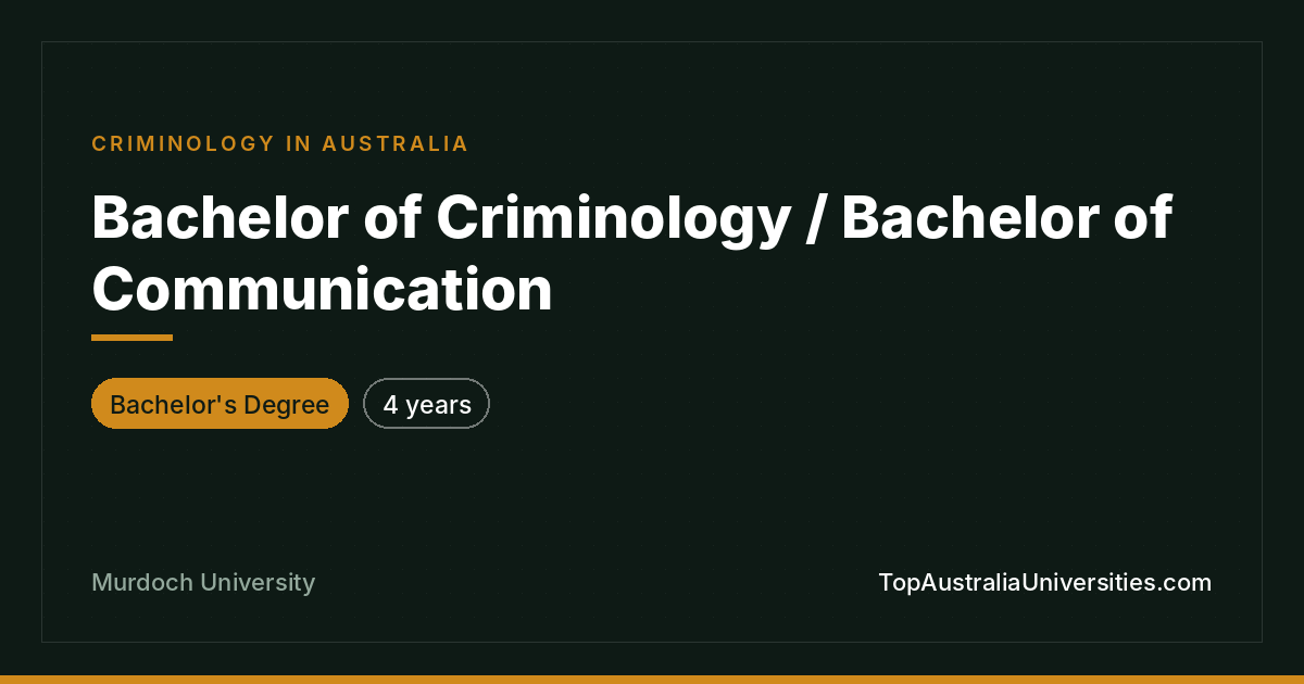Bachelor of Criminology / Communication | Murdoch University