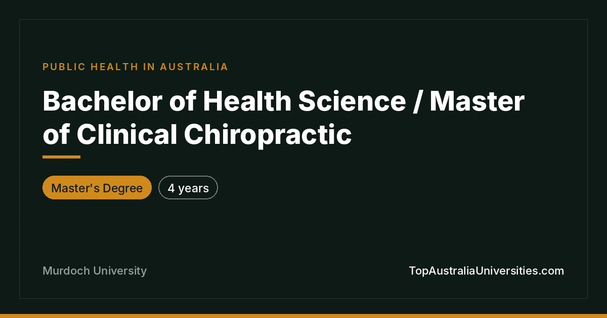 Murdoch Bachelor of Health Science / Master of Clinical Chir