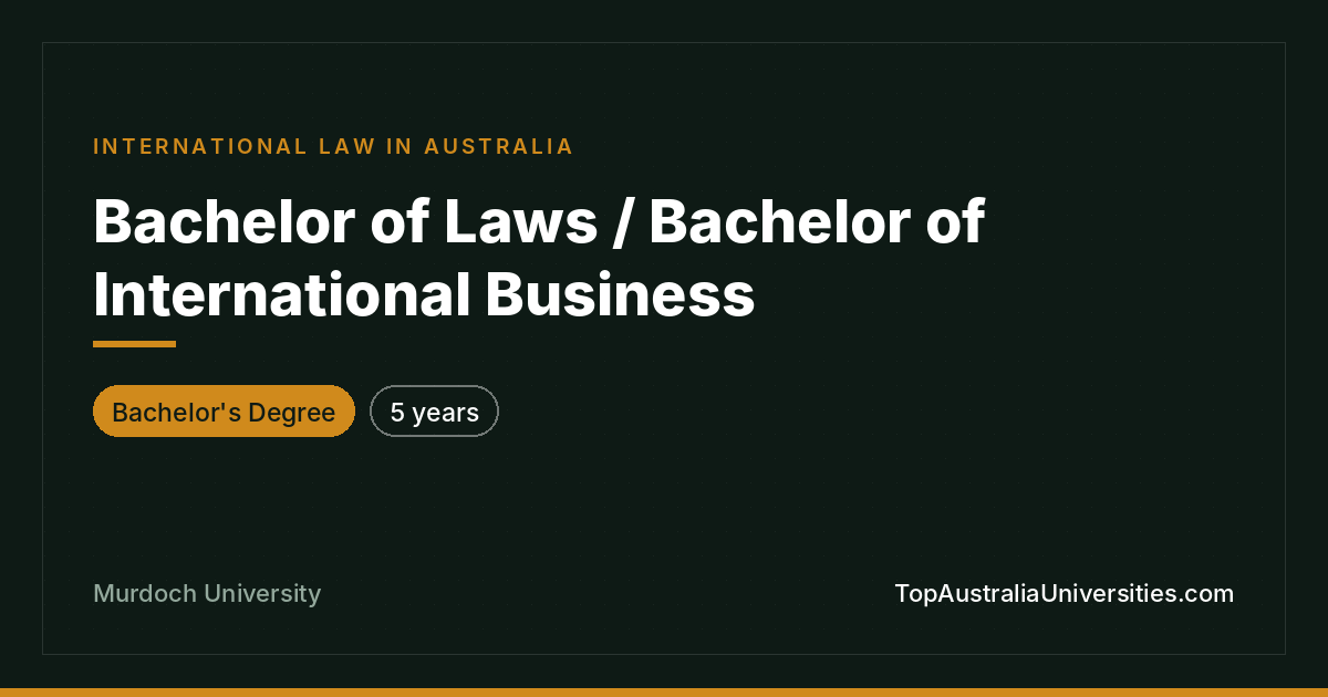 Murdoch Bachelor of Laws / International Business | Perth