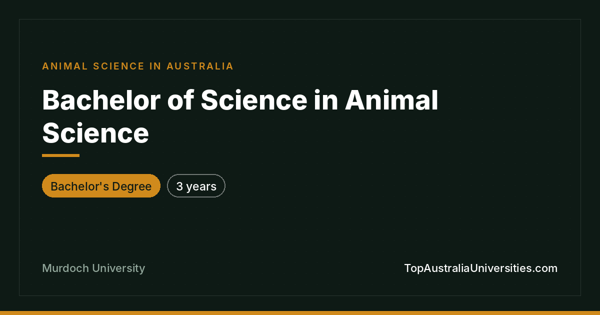 Bachelor of Science in Animal Science – Murdoch University
