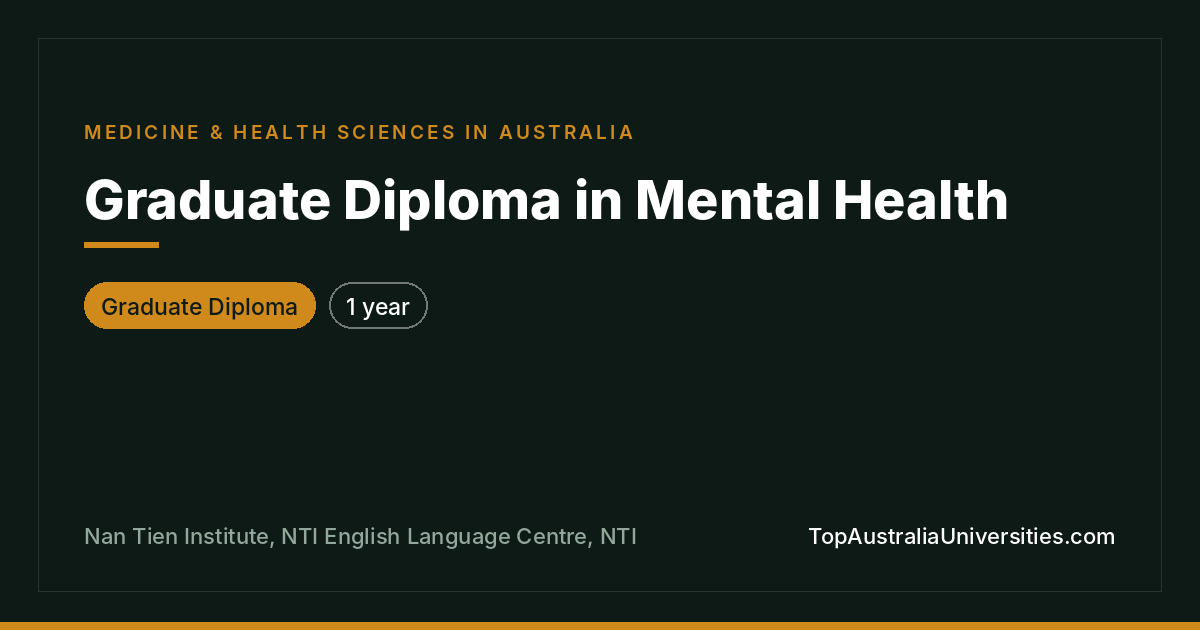 Graduate Diploma in Mental Health | Nan Tien Institute