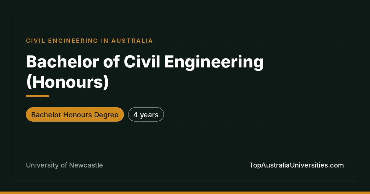 Bachelor of Civil Engineering (Honours) Newcastle