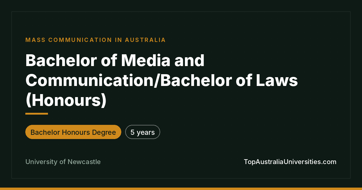 Bachelor of Media & Communication/Laws (Hons) | Newcastle