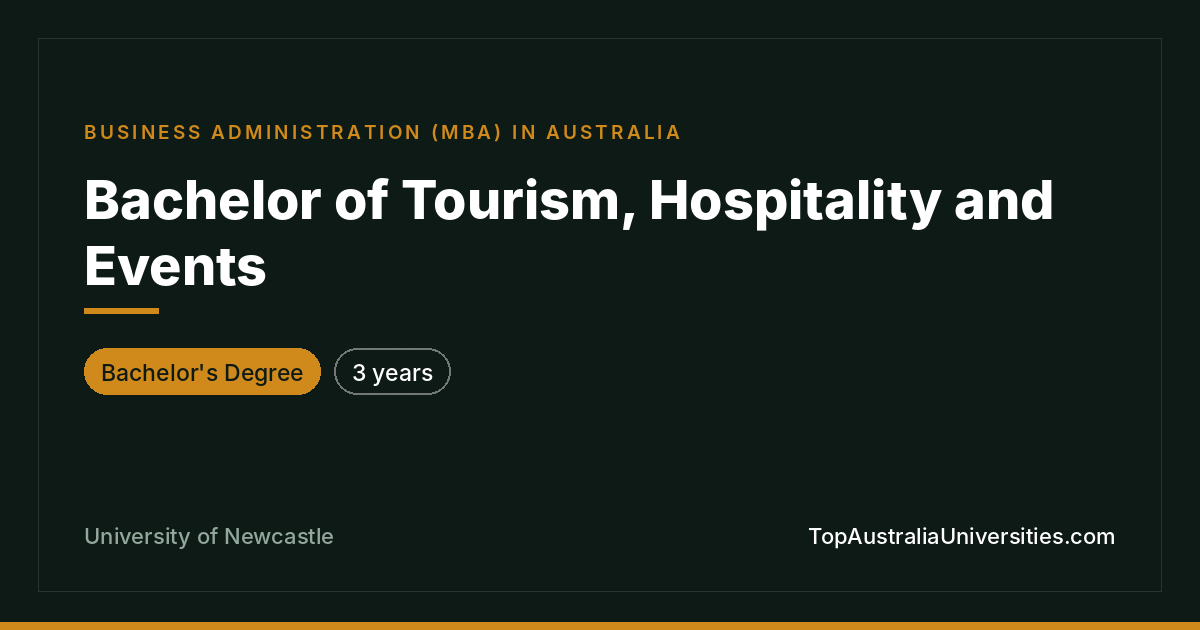 Bachelor of Tourism, Hospitality and Events – Newcastle