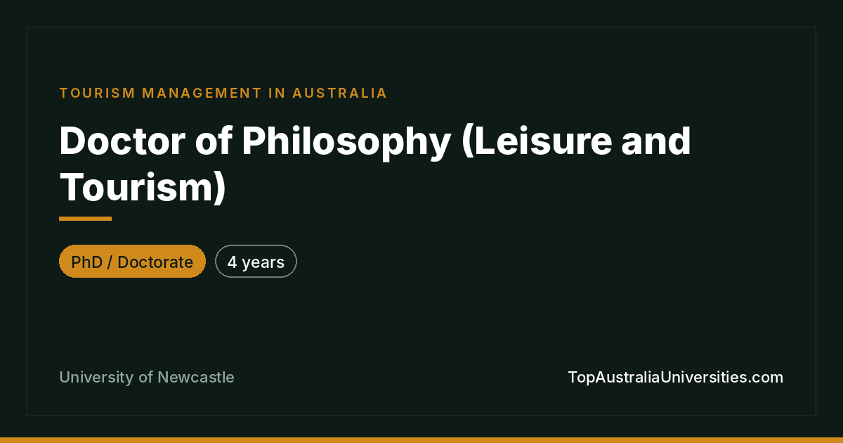 PhD in Leisure and Tourism – University of Newcastle