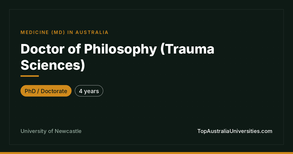 PhD (Trauma Sciences) – University of Newcastle