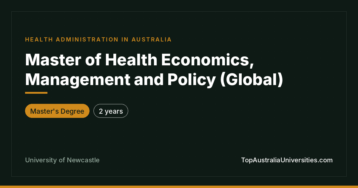 Master of Health Economics Management Policy | Newcastle