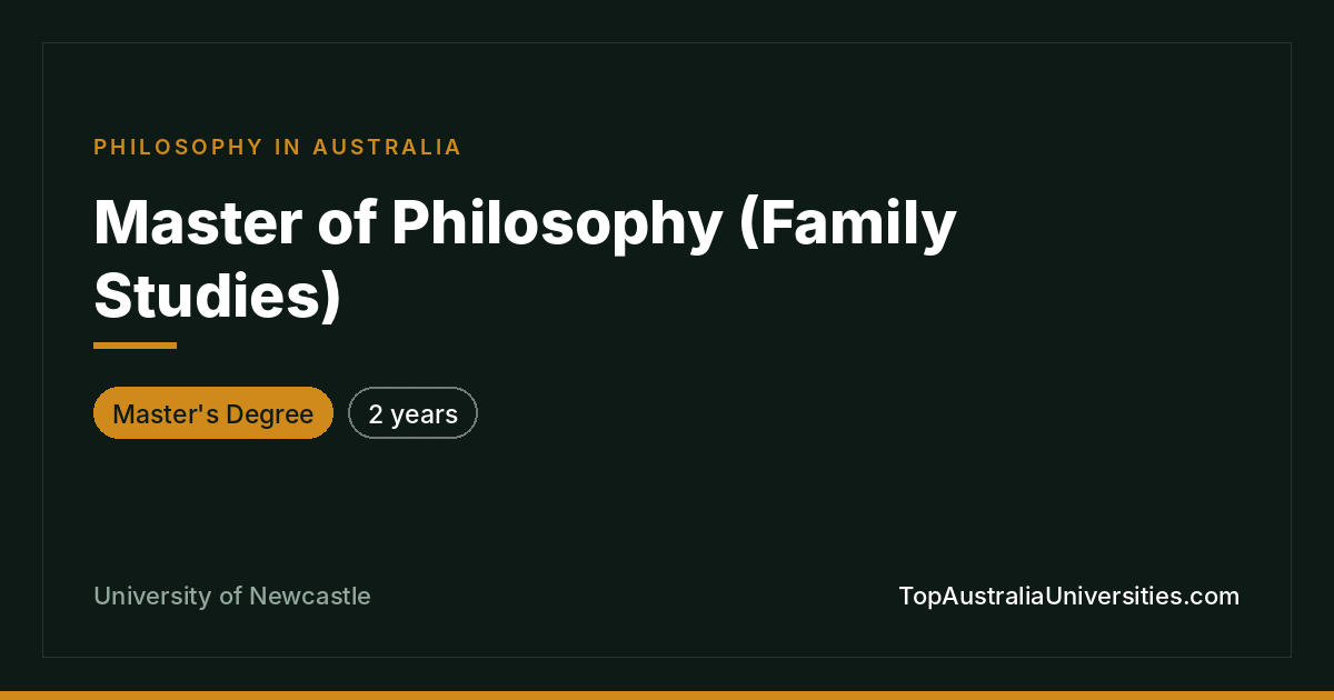 Master of Philosophy (Family Studies) - Newcastle