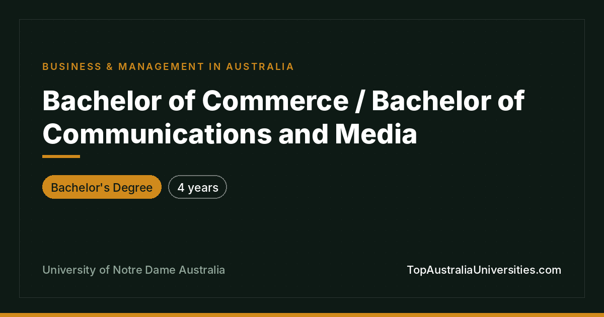 Bachelor of Commerce / Communications and Media