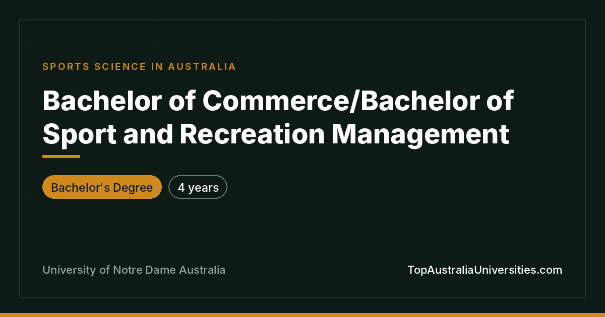 Bachelor of Commerce / Sport and Recreation Management