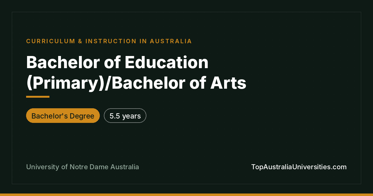 Bachelor of Education (Primary)/Bachelor of Arts
