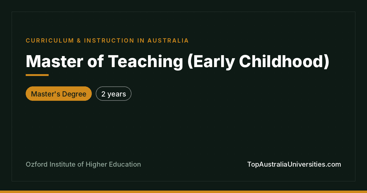 Master of Teaching (Early Childhood) at Ozford