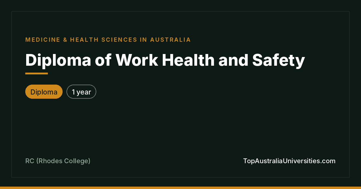 Diploma of Work Health and Safety at Rhodes College