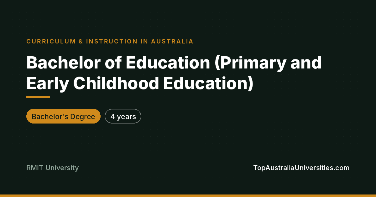 Bachelor of Education (Primary and Early Childhood) – RMIT