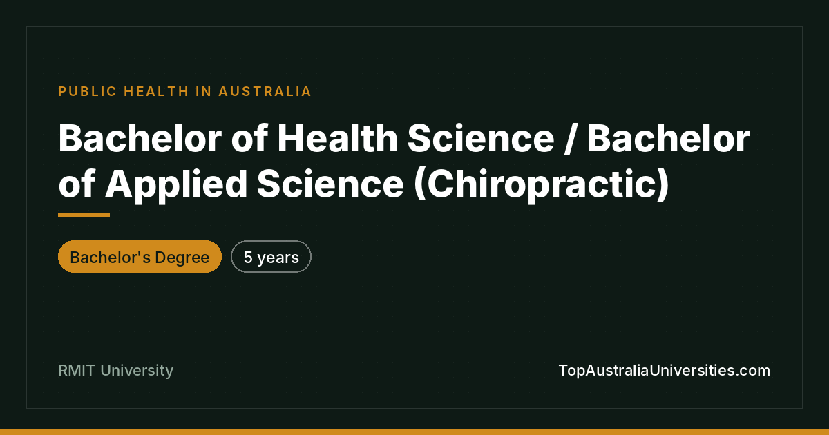 RMIT Bachelor of Health Science/Applied Science (Chiropracti