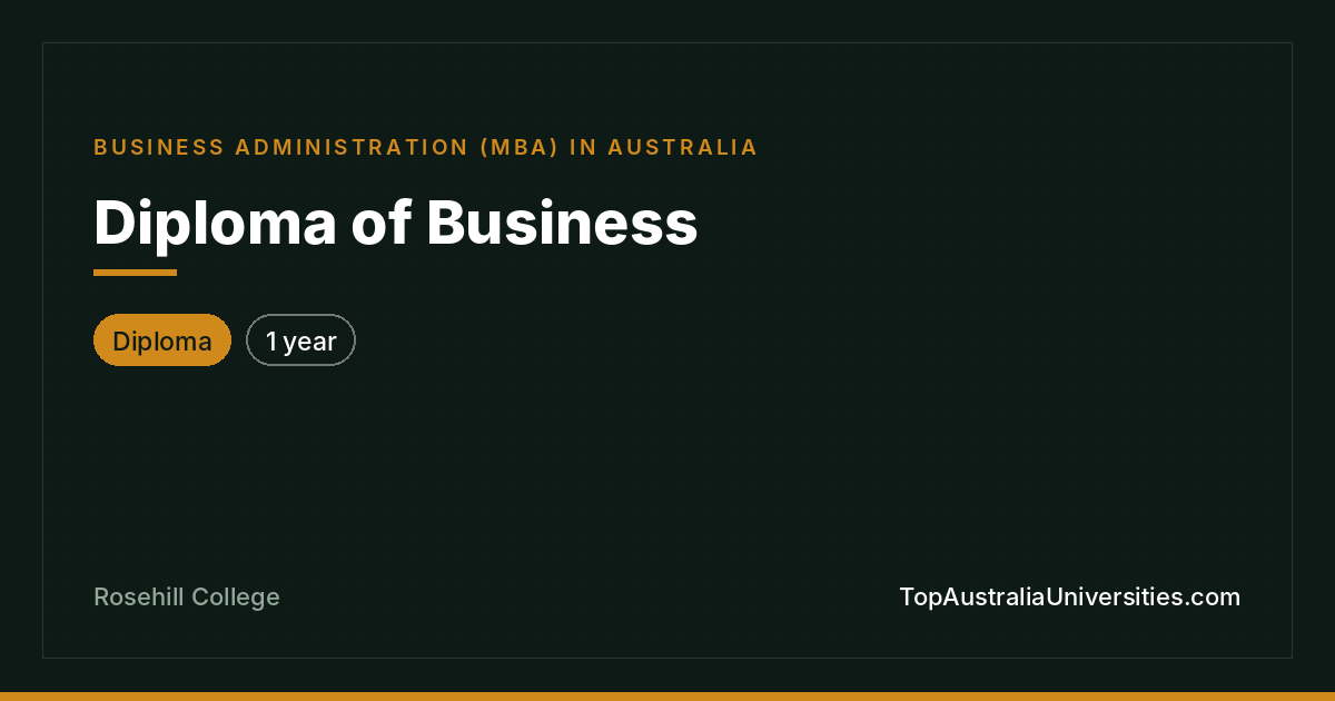 Diploma of Business at Rosehill College