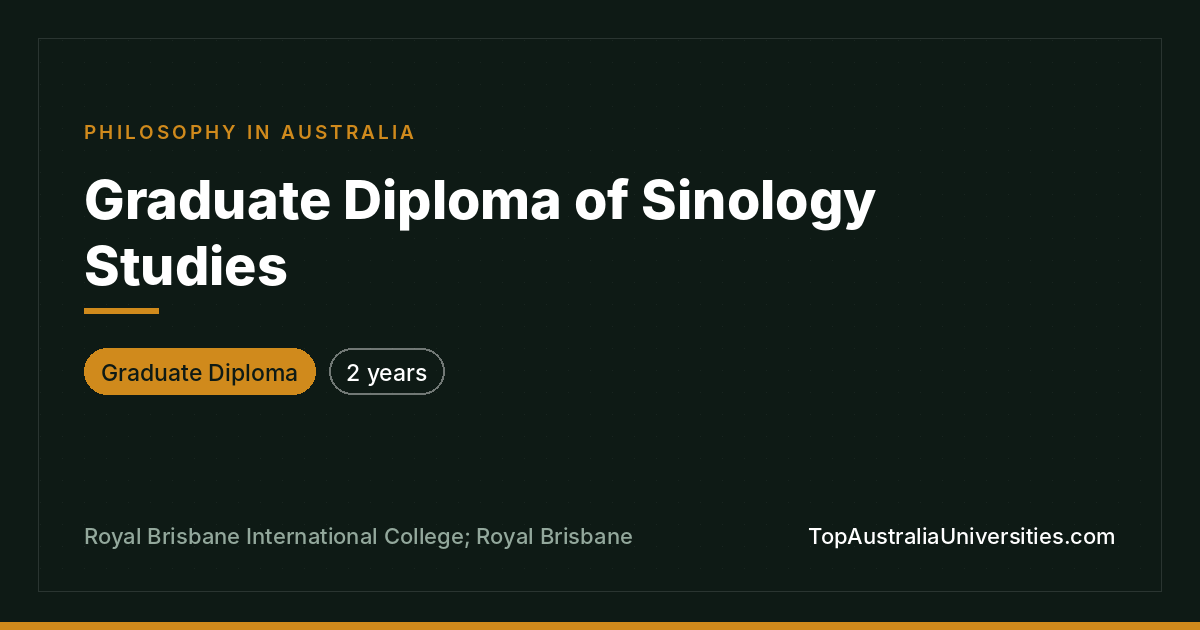 Graduate Diploma of Sinology Studies
