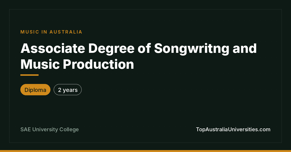Associate Degree of Songwriting and Music Production