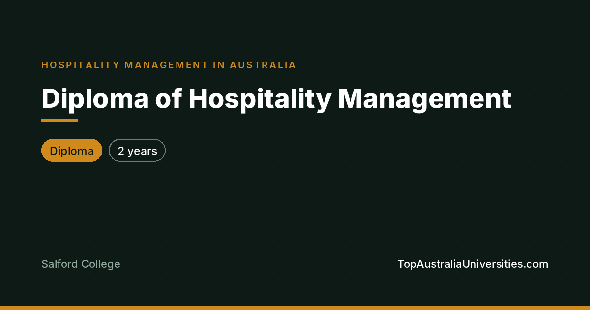 Diploma of Hospitality Management at Salford College