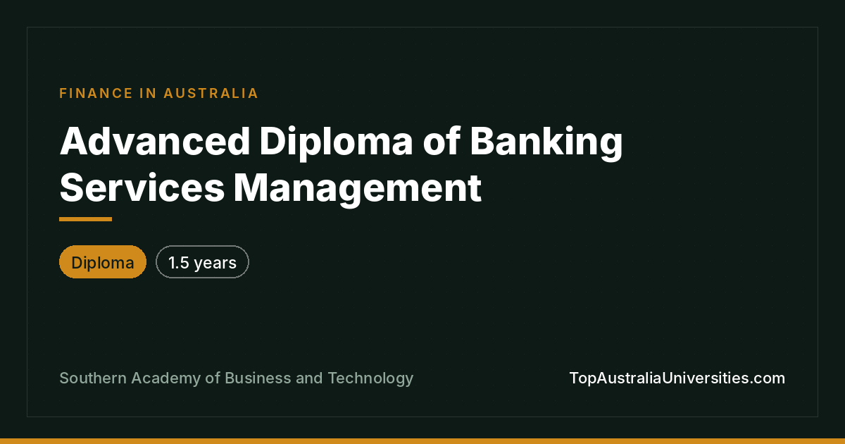 Advanced Diploma of Banking Services Management