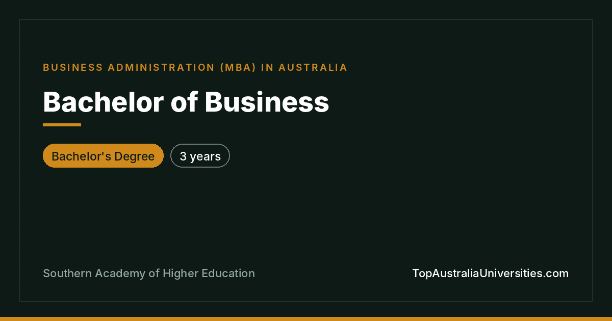 Bachelor of Business at Southern Academy of Higher Education
