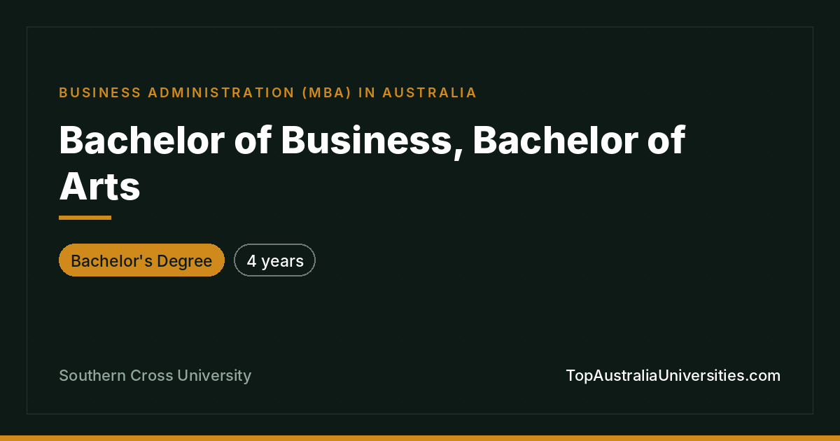 Bachelor of Business, Bachelor of Arts at SCU