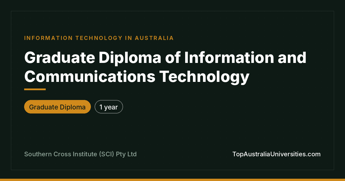 Graduate Diploma of ICT at SCI | Course Guide