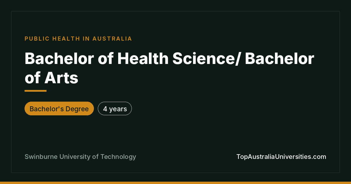 Bachelor of Health Science/Arts – Swinburne University