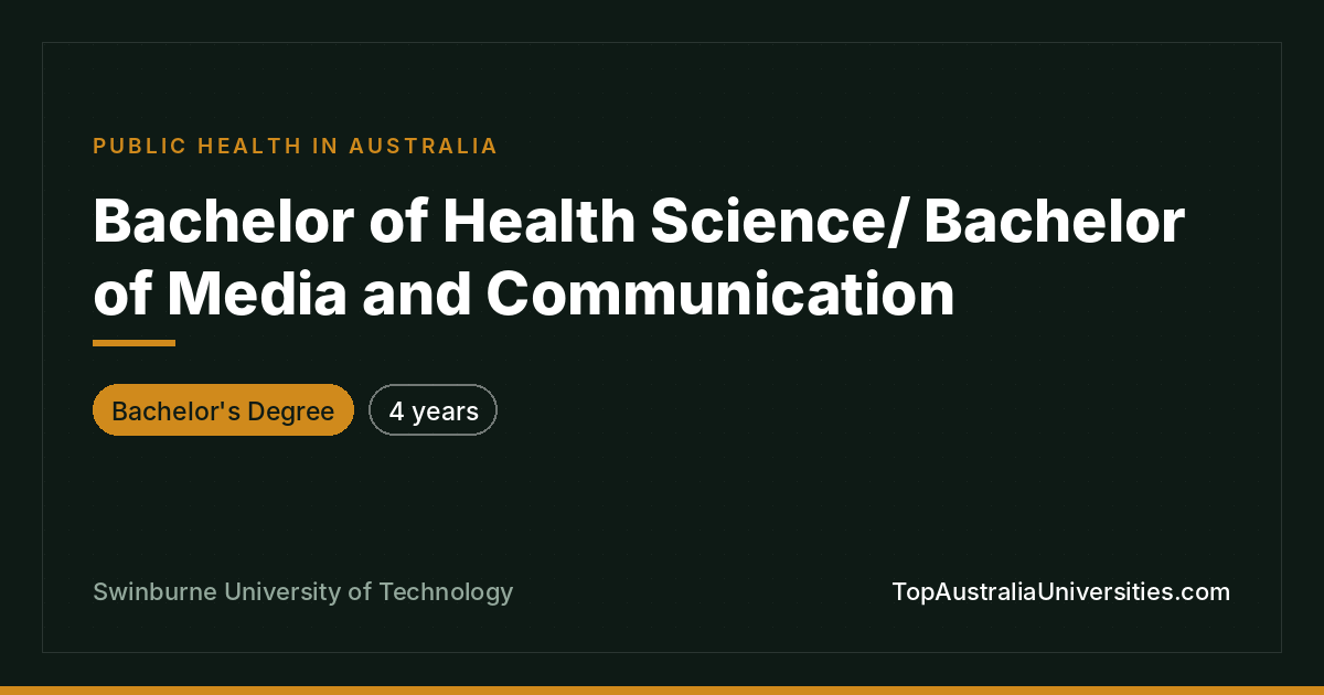 Bachelor of Health Science/Media & Communication | Swinburne