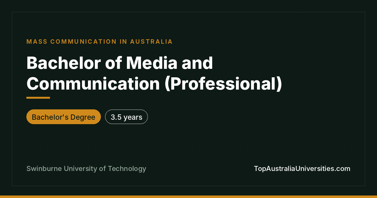 Bachelor of Media and Communication (Professional)