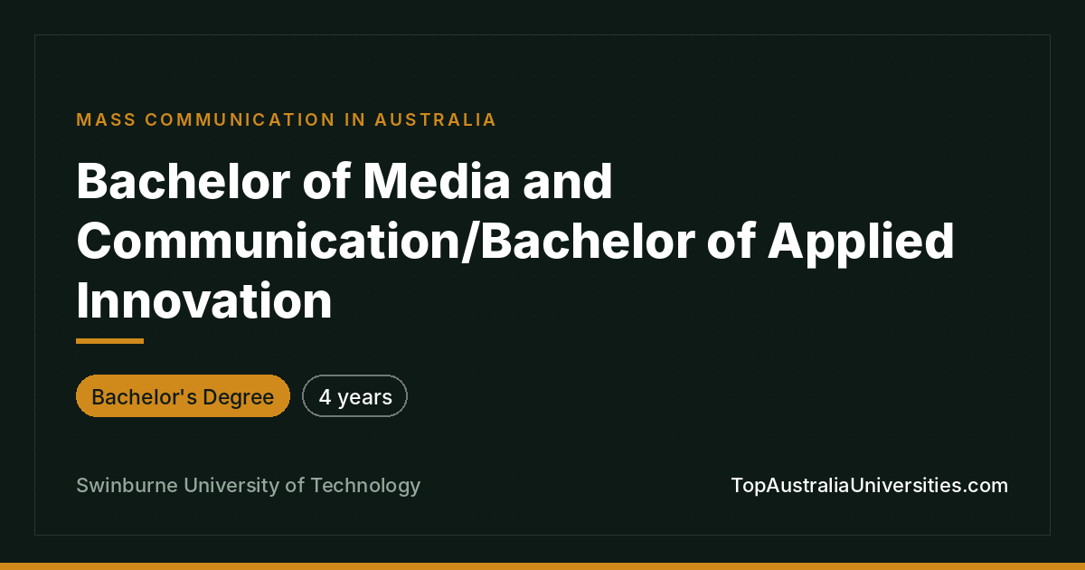 Bachelor of Media & Communication/Applied Innovation | Swinb