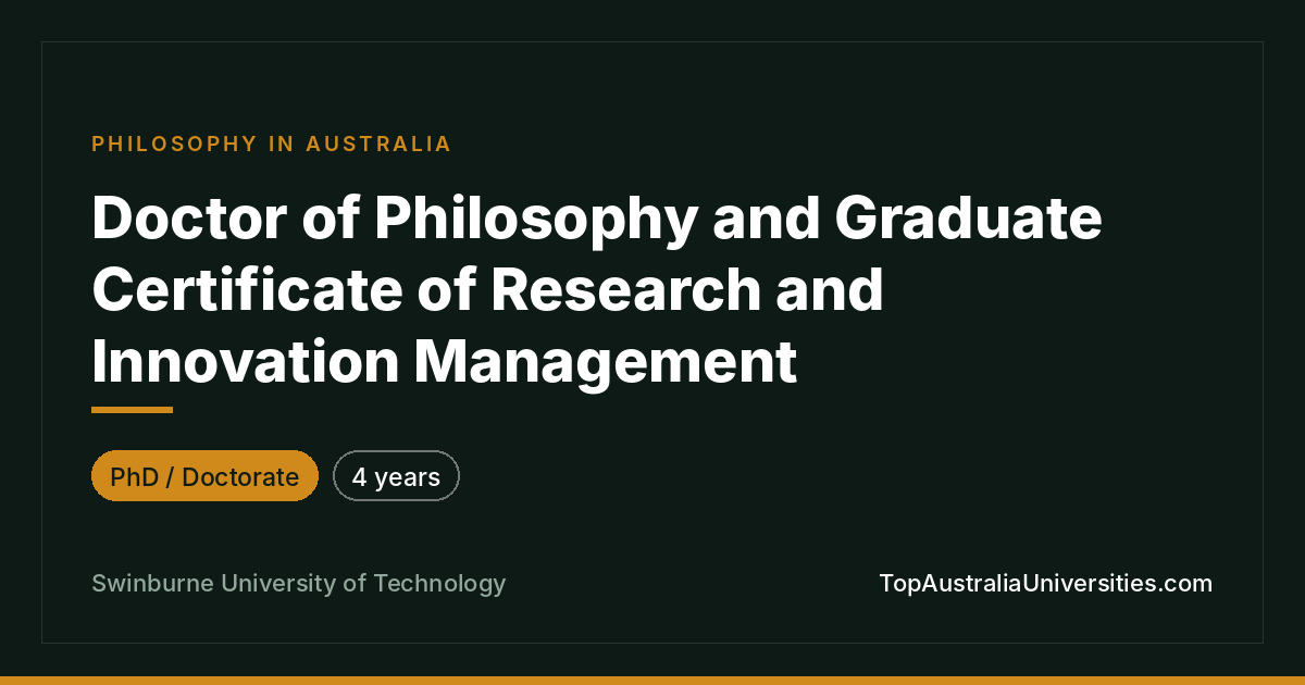 PhD & Grad Cert in Research, Swinburne University, Melbourne