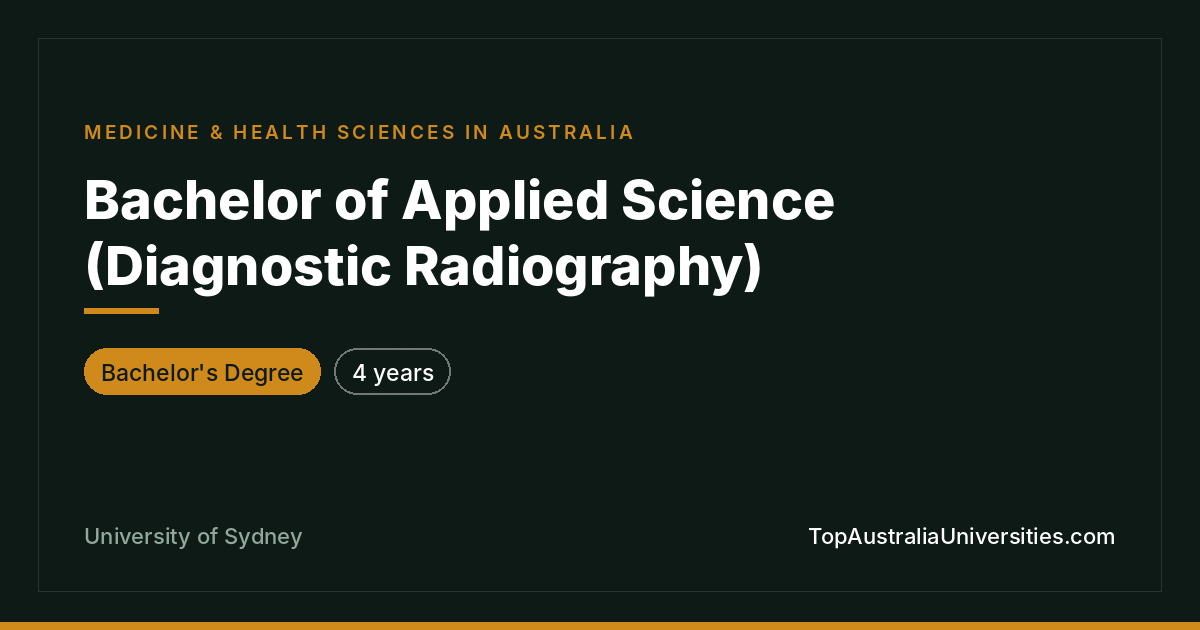 Bachelor of Applied Science (Diagnostic Radiography) | Sydne