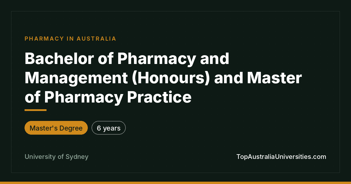 Bachelor/Master Pharmacy Practice | University of Sydney