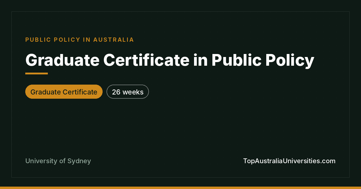 Graduate Certificate in Public Policy - University of Sydney