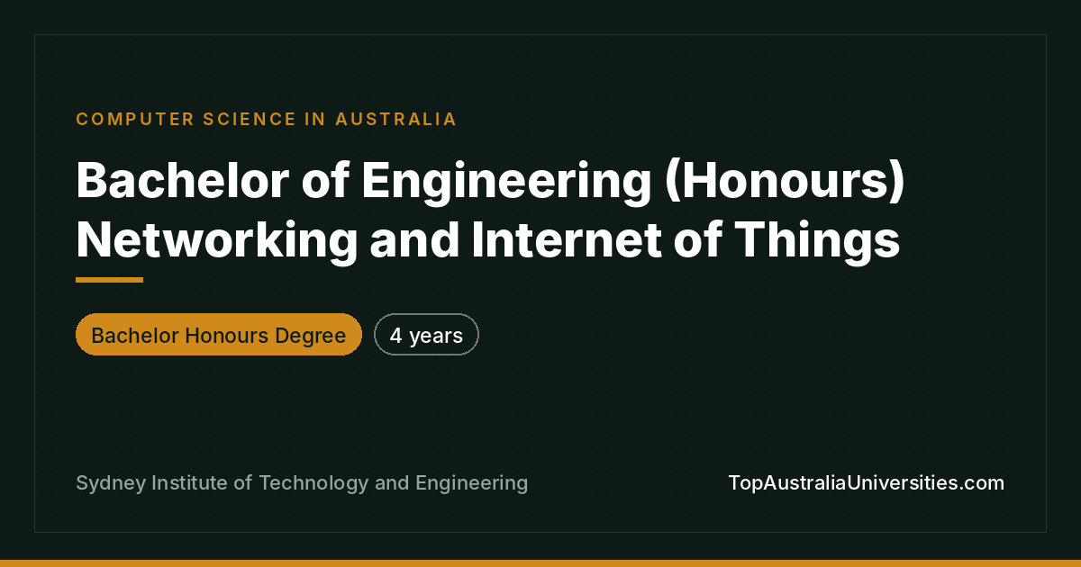 Bachelor of Engineering (Honours) Networking & IoT