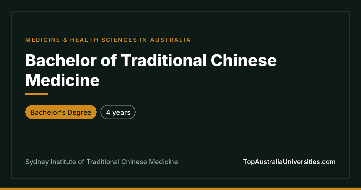 Bachelor of Traditional Chinese Medicine