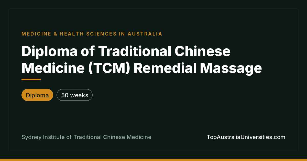 Diploma of TCM Remedial Massage