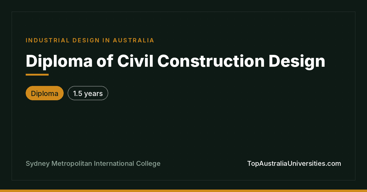 Diploma of Civil Construction Design | SMIC