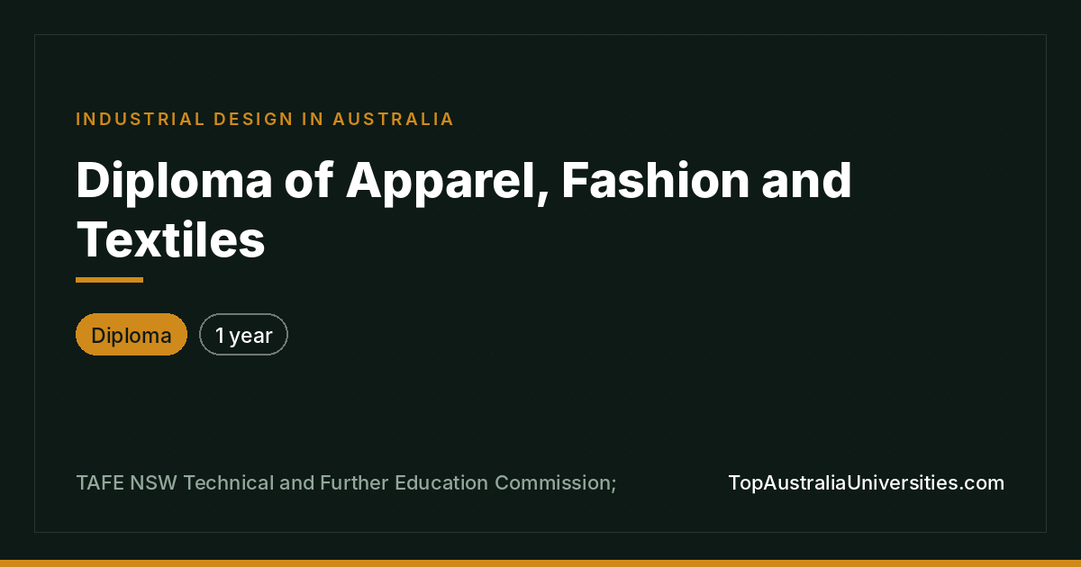 Diploma of Apparel, Fashion and Textiles at TAFE NSW