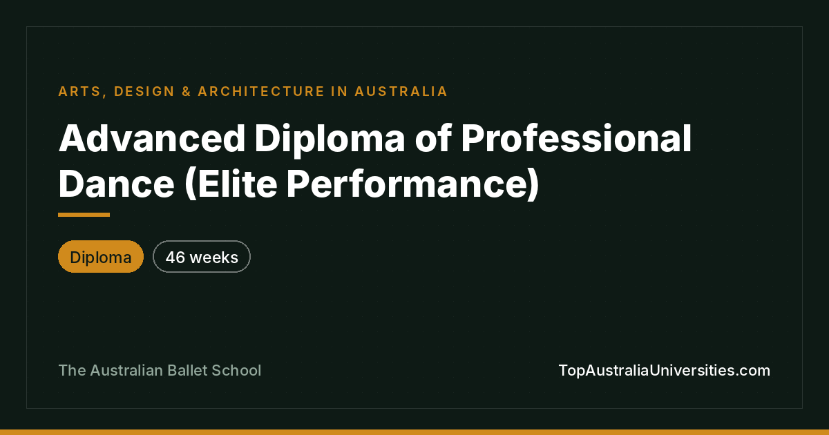 Advanced Diploma of Professional Dance (Elite Performance)