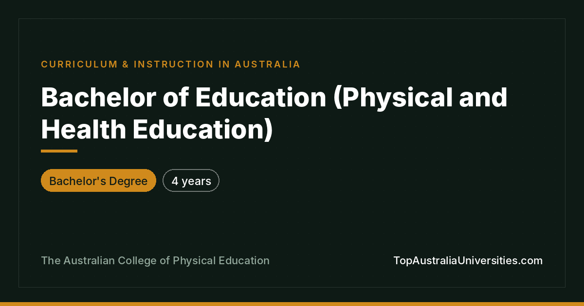 Bachelor of Education (Physical and Health Education)
