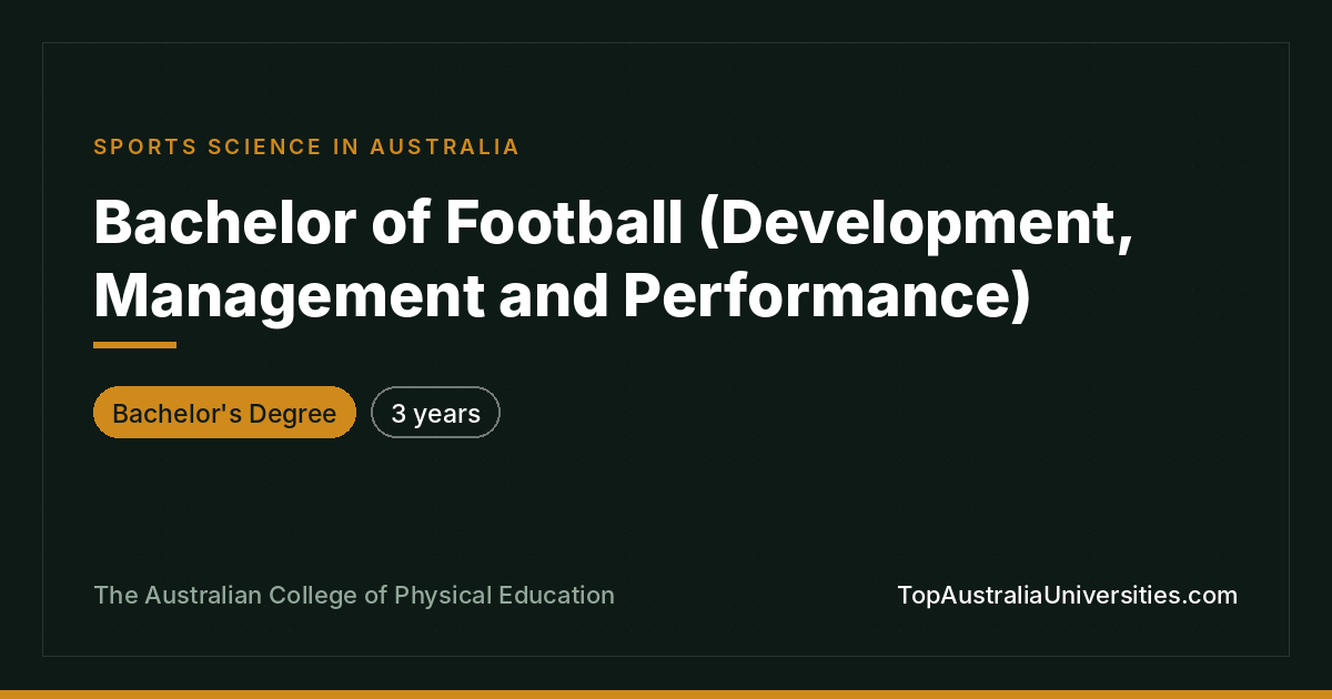 Bachelor of Football at ACPE: Development and Management