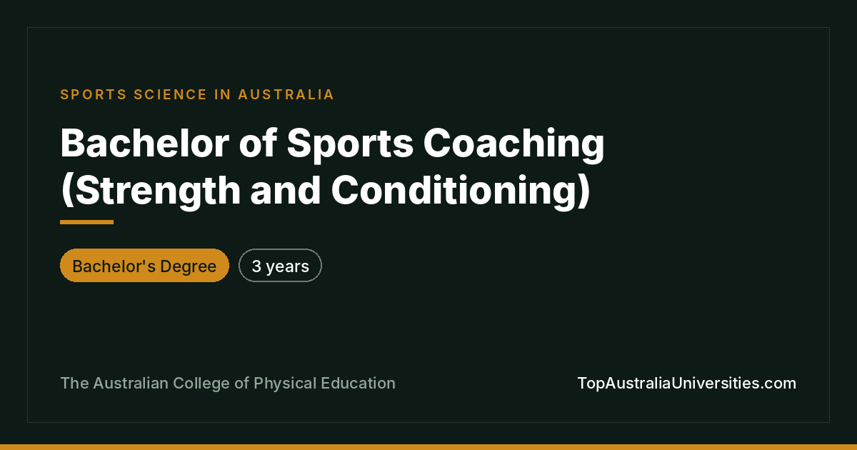 Bachelor of Sports Coaching (Strength and Conditioning)
