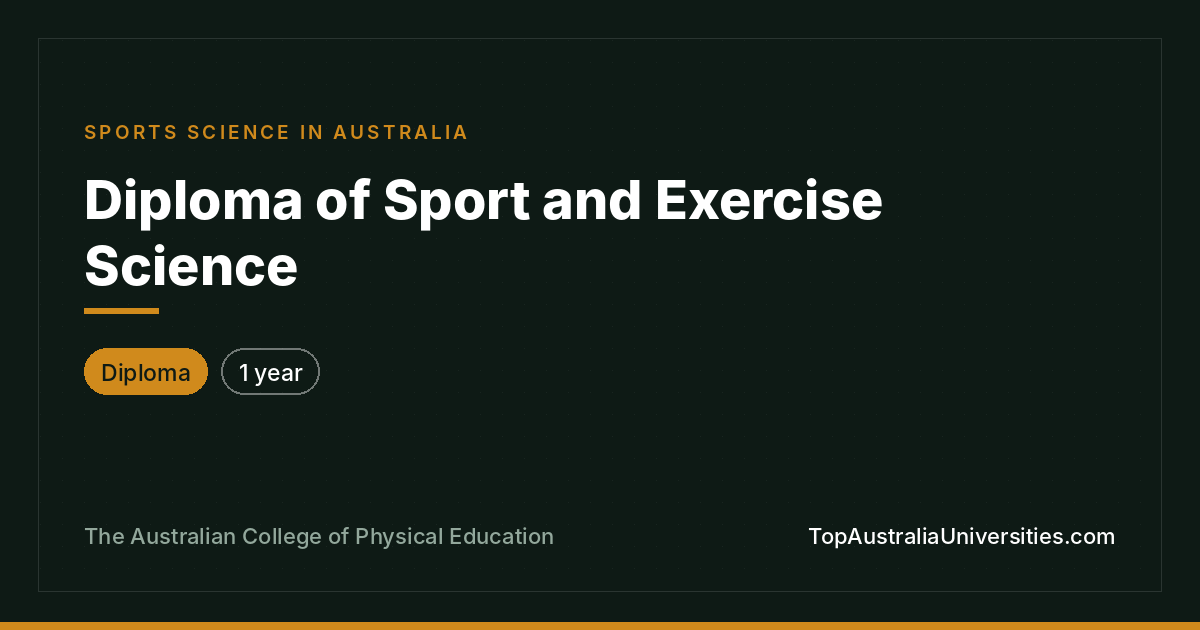 Diploma of Sport and Exercise Science at ACPE