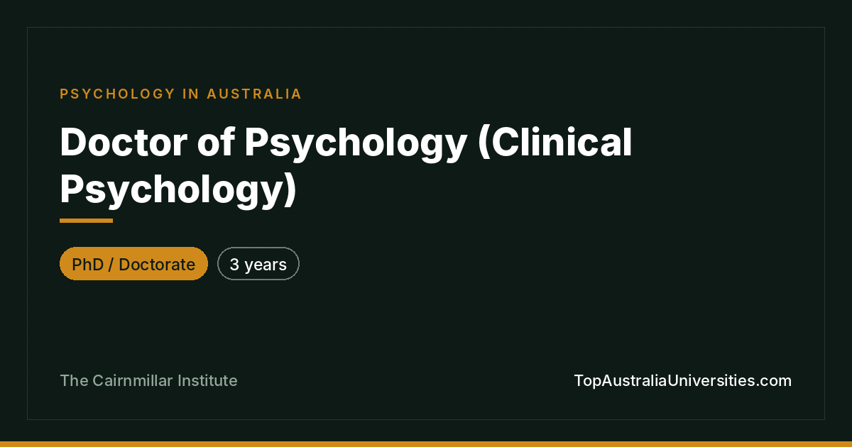 Doctor of Psychology (Clinical Psychology) at Cairnmillar