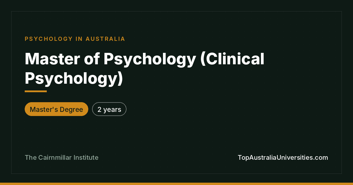 Master of Psychology (Clinical Psychology) at Cairnmillar